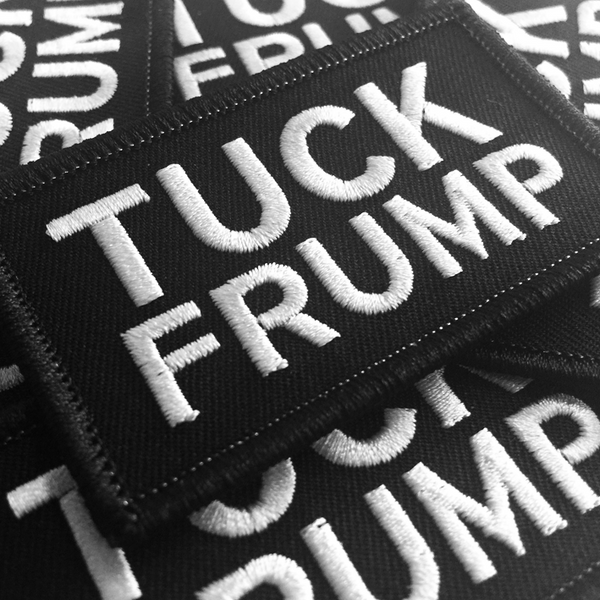 TUCK FRUMP PATCH